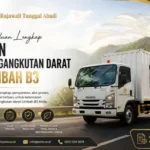 Panduan Lengkap Izin Pengangkutan Darat Limbah B3